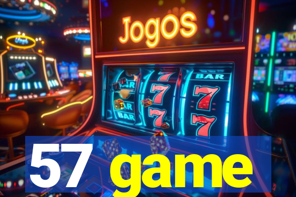 57 game